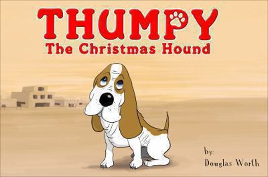 Paperback Thumpy the Christmas Hound Book