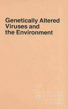 Hardcover Genetically Altered Viruses and the Environment Book