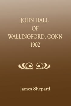 Paperback John Hall of Wallingford, Connecticut Book