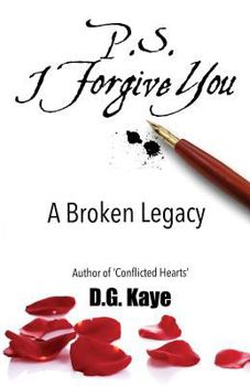 Paperback P.S. I Forgive You: A Broken Legacy Book