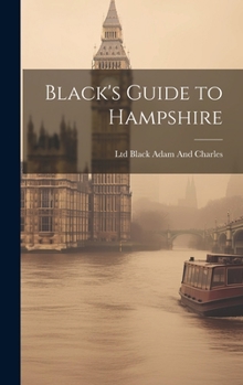 Hardcover Black's Guide to Hampshire Book