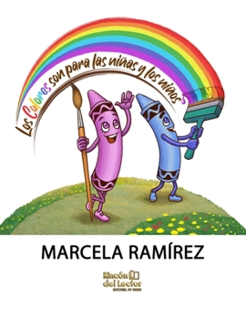 Paperback Los colores son para las niñas y los niños [Spanish] Book