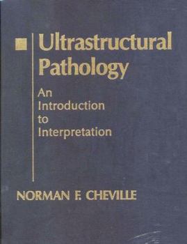 Hardcover Ultrastrucutral Pathology: An Introduction to Interpretation Book