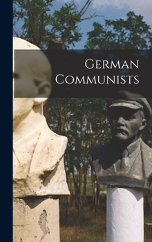 Hardcover German Communists Book