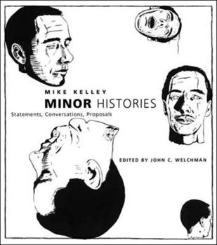 Paperback Minor Histories: Statements, Conversations, Proposals Book