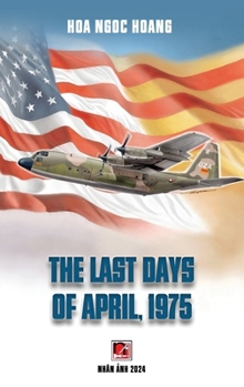 The Last Days Of April (hardcover - color)