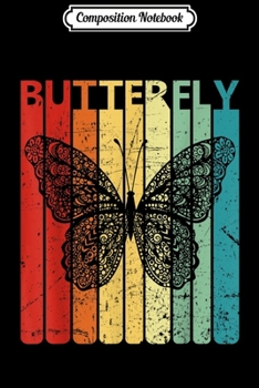Composition Notebook: Retro Vintage Butterfly Funny Gifts For Animal Lover  Journal/Notebook Blank Lined Ruled 6x9 100 Pages