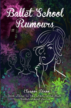 Paperback Ballet School Rumours Book