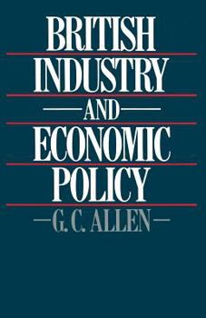 Paperback British Industry and Economic Policy Book