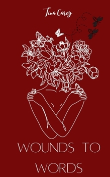 Paperback Wounds to Words Book
