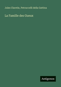 Paperback La Famille des Gueux [French] Book