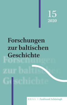 Paperback Forschungen Zur Baltischen Geschichte: 15 (2020) [German] Book