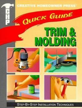 Paperback Quck Guide: Trim: Step-By-Step Installation Techniques Book