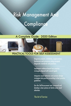 Paperback Risk Management And Compliance A Complete Guide - 2020 Edition Book