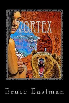 Paperback Vortex: A Science Fiction Tale of Sedona Book