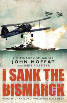 Hardcover I Sank the Bismarck Book