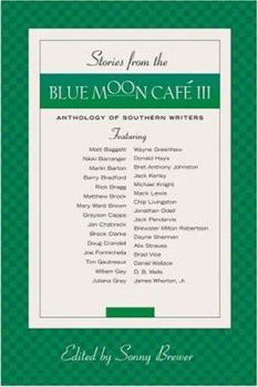 Stories from the Blue Moon Cafe III - Book #3 of the Stories from the Blue Moon Cafe