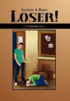 Hardcover Almost a Born Loser! Book