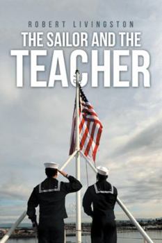 Paperback The Sailor and the Teacher Book