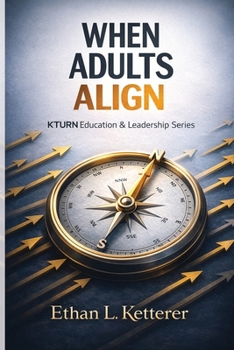 Paperback When Adults Align Book