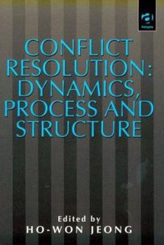 Paperback Conflict Resolution: Dynamics, Process, and Structure Book