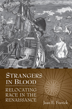 Hardcover Strangers in Blood: Relocating Race in the Renaissance Book
