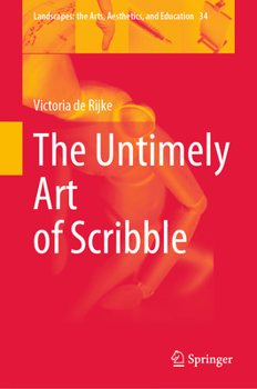 Hardcover The Untimely Art of Scribble Book