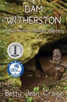 Paperback Dam Witherston: A Witherston Murder Mystery Book