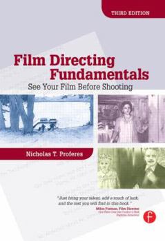 Paperback Film Directing Fundamentals: See Your Film Before Shooting Book