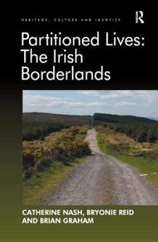 Paperback Partitioned Lives: The Irish Borderlands Book