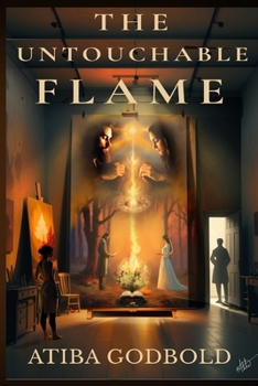 Paperback The Untouchable Flame Book