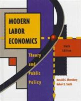 Hardcover Modern Labor Economics: Theory and Public Policy Book