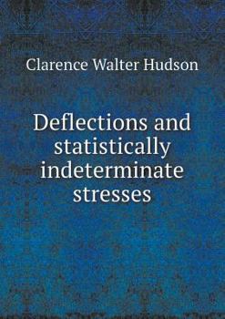 Paperback Deflections and Statistically Indeterminate Stresses Book