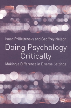 Paperback Doing Psychology Critically: Making a Difference in Diverse Settings Book