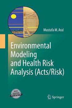 Paperback Environmental Modeling and Health Risk Analysis (Acts/Risk) Book