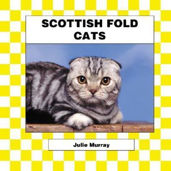 Scottish Fold Cats (Cats Set III) - Book  of the Animal Kingdom