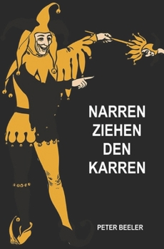 Paperback Narren ziehen den Karren [German] Book