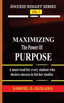 Paperback Maximizing the Power of Purpose Book