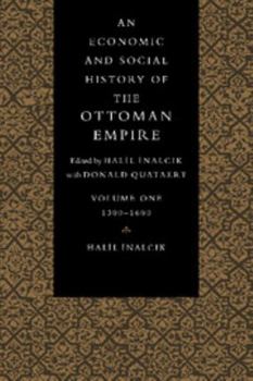 Paperback An Economic and Social History of the Ottoman Empire, 1300-1914 2 Volume Paperback Set Book