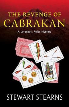 Paperback The Revenge of Cabrakan: A Lorenzo's Rules Mystery Book