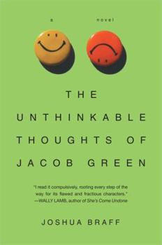 Paperback The Unthinkable Thoughts of Jacob Green: A Novel Book
