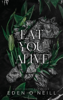 Paperback Eat You Alive: Alternative Cover Edition Book