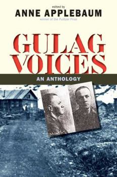 Hardcover Gulag Voices: An Anthology Book