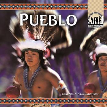 The Pueblo - Book  of the Native Americans