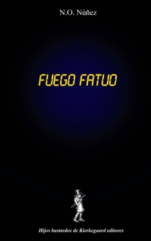 Paperback fuego fatuo [Spanish] Book