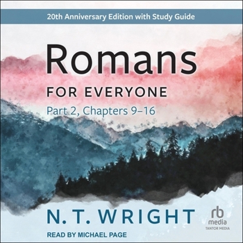 MP3 CD Romans for Everyone, Part 2: Chapters 9-16: 20th Anniversary Edition Book