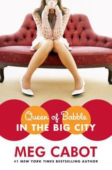 Hardcover Queen of Babble in the Big City Book
