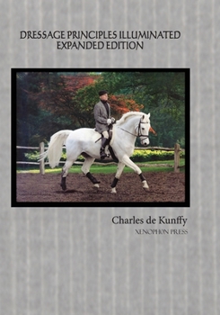 Paperback Dressage Principles Illuminated Expanded Edition Book