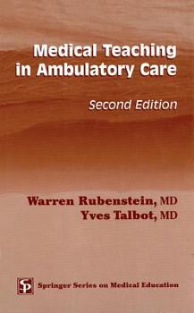 Hardcover Medical Teaching in Ambulatory Care Book
