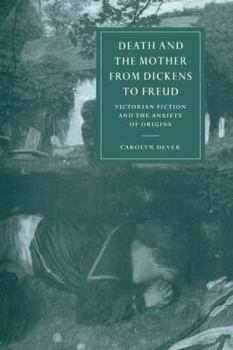 Paperback Death and the Mother from Dickens to Freud Book